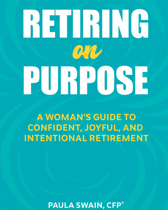 Retiring on Purpose book cover by Paula Swain